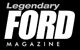 Legendary Ford Magazine